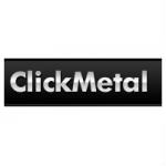 ClickMetal Discount Code